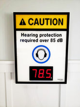 Load image into Gallery viewer, Hearing Protection Noise Level Indicator Sign with Decibel Meter and Alert Signal
